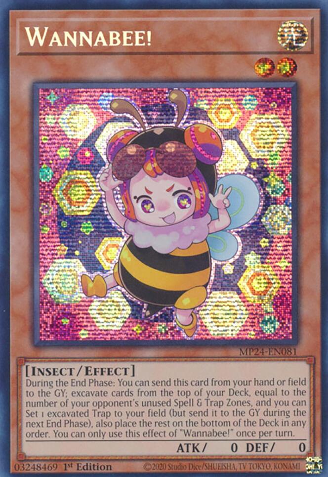 Wannabee! [MP24-EN081] Prismatic Secret Rare