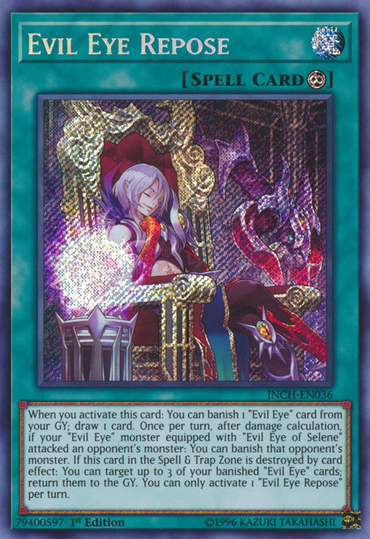 Evil Eye Repose [INCH-EN036] Secret Rare