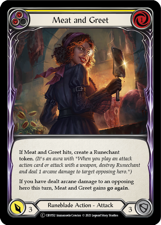 Meat and Greet (Yellow) [U-CRU152] (Crucible of War Unlimited)  Unlimited Rainbow Foil